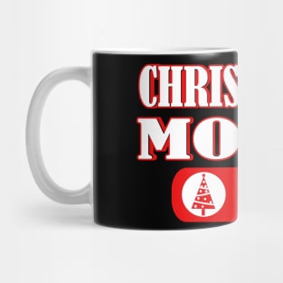 Christmas Mood Mode On Mug